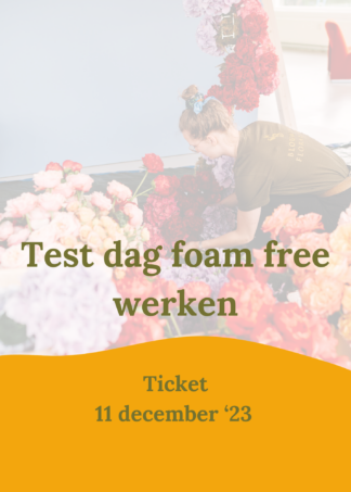 Ticket test dag foam free werken